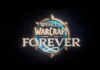 World of Warcraft Forever